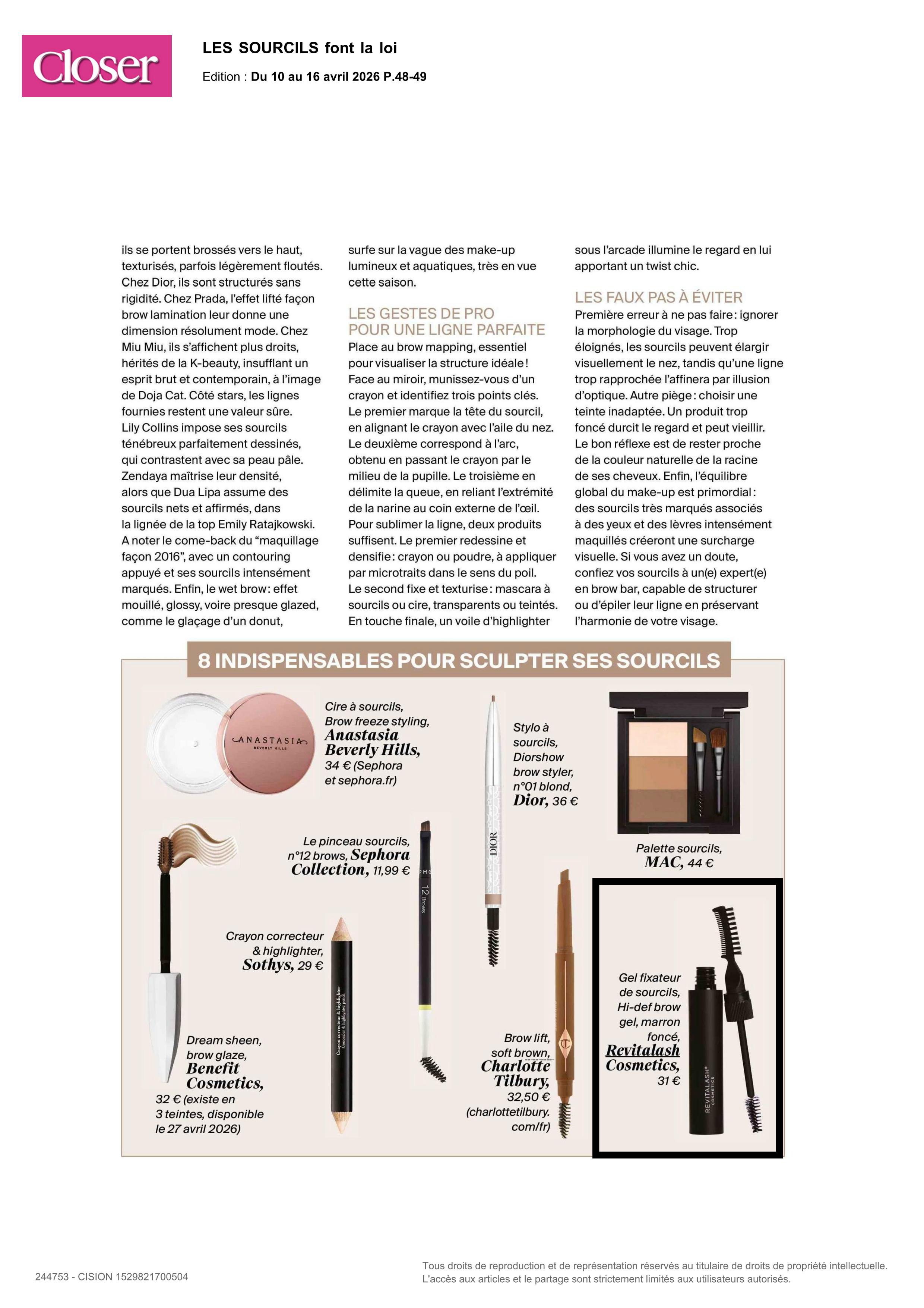 Hi-Def Brow Gel de RevitaLash® Cosmetics paru dans Closer - Avril 2026